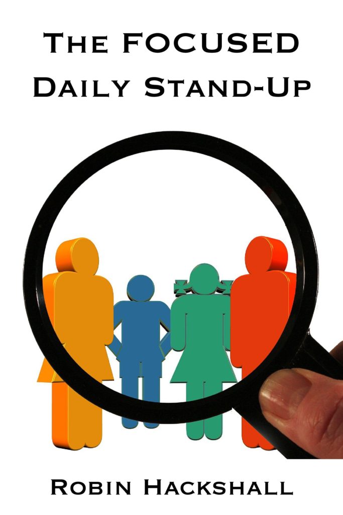 The FOCUSED Daily Stand-Up